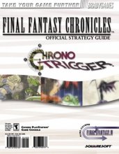 Cover art for Final Fantasy Chronicles Official Strategy Guide: Chrono Trigger and Final Fantasy 4