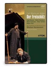 Cover art for Weber - Der Freischutz / Seiffert, Nielsen, Salminen, Hartelius, Polgar, Vogel, Harnoncourt, Zurich Opera [DVD]
