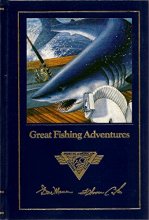 Cover art for Great fishing adventures (Complete angler's library)