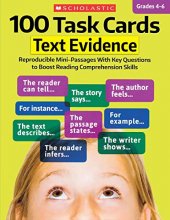 Cover art for 100 Task Cards: Text Evidence: Reproducible Mini-Passages With Key Questions to Boost Reading Comprehension Skills
