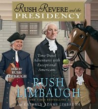 Cover art for Rush Revere and the Presidency