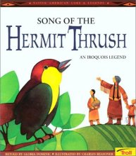 Cover art for Song of the Hermit Thrush: An Iroquois Legend (Native American Legends)