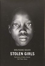 Cover art for Stolen Girls: Survivors of Boko Haram Tell Their Story