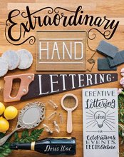 Cover art for Extraordinary Hand Lettering: Creative Lettering Ideas for Celebrations, Events, Decor & More