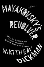 Cover art for Mayakovsky's Revolver: Poems
