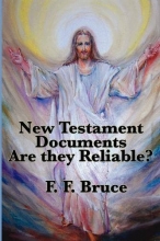 Cover art for The New Testament Documents: Are they Reliable?