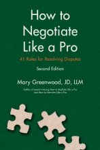 Cover art for How to Negotiate Like a Pro: 41 Rules for Resolving Disputes