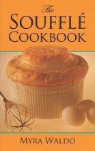 Cover art for The Soufflé Cookbook