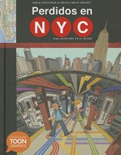 Cover art for Perdidos en NYC: una aventura en el metro: A TOON Graphic (Spanish Edition)