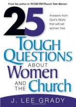 Cover art for 25 Tough Question About Women: Answers from God's Word that will set women free