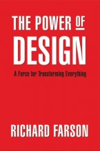 Cover art for The Power of Design: A Force for Transforming Everything