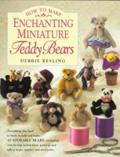 Cover art for How to Make Enchanting Miniature Teddy Bears