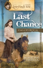 Cover art for Love Finds You in Last Chance, California (Love Finds You, Book 5)