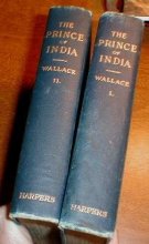 Cover art for Prince of India Or Why Constantinople Fell (2 Volumes) by Lew Wallace (1893-08-02)