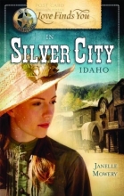 Cover art for Love Finds You in Silver City, Idaho