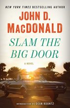 Cover art for Slam the Big Door: A Novel