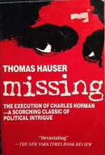Cover art for Missing: The Execution of Charles Horman