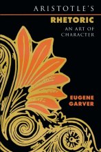 Cover art for Aristotle's Rhetoric: An Art of Character