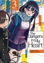 Cover art for The Dangers in My Heart Vol. 3