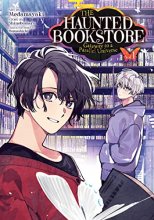 Cover art for Vol 1 The Haunted Bookstore - Gateway to a Parallel Universe (Manga) Vol. 1