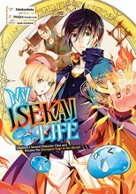 Cover art for My Isekai Life 01: I Gained a Second Character Class and Became the Strongest Sage in the World!