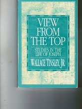 Cover art for View From the Top: Studies in the Life of Joseph.