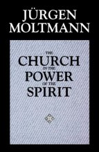 Cover art for The Church in the Power of the Spirit