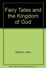 Cover art for Fairy Tales and the Kingdom of God