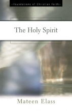 Cover art for The Holy Spirit (Foundations of Christian Faith)