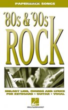 Cover art for '80s & '90s Rock (Paperback Song Series)