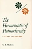 Cover art for The Hermeneutics of Postmodernity: Figures and Themes (Studies in Phenomenology and Existential Philosophy)