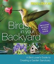 Cover art for Birds in Your Backyard: A Bird Lover's Guide to Creating a Garden Sanctuary