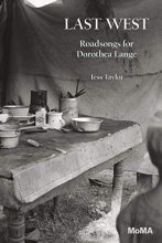 Cover art for Last West: Roadsongs for Dorothea Lange