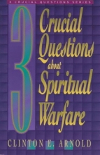 Cover art for 3 Crucial Questions about Spiritual Warfare (Three Crucial Questions)