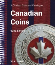 Cover art for Canadian Coins, 62nd Edition - A Charlton Standard Catalogue (Charlton's Standard Catalogue of Canadian Coins)