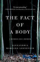 Cover art for The Fact of a Body: A Murder and a Memoir