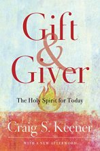 Cover art for Gift and Giver: The Holy Spirit for Today