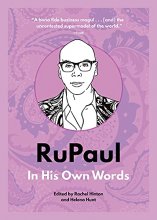 Cover art for RuPaul: In His Own Words (In Their Own Words)