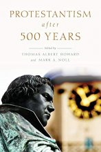 Cover art for Protestantism after 500 Years