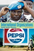 Cover art for International Organizations: Perspectives on Governance in the Twenty-First Century