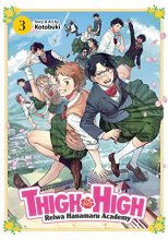 Cover art for THIGH HIGH: Reiwa Hanamaru Academy Vol. 3