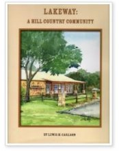 Cover art for Lakeway: A Hill Country Community