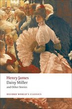 Cover art for Daisy Miller and Other Stories (Oxford World's Classics)