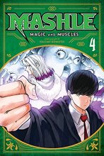 Cover art for Mashle: Magic and Muscles, Vol. 4 (4)
