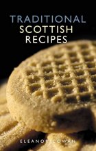 Cover art for Traditional Scottish Recipes (Waverley Scottish Classics)