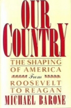 Cover art for Our Country: The Shaping of America from Roosevelt to Reagan