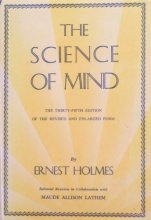 Cover art for The Science of Mind: The Thirty-Fifth Edition of the Revised and Enlarged Form