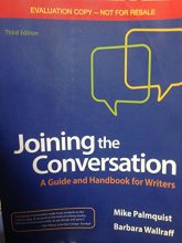 Cover art for Joining the Conversation: A Guide and Handbook for Writers Evaluation Copy