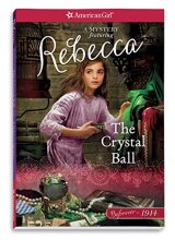 Cover art for The Crystal Ball: A Rebecca Mystery (American Girl Beforever)