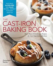 Cover art for The Cast-Iron Baking Book: More Than 175 Delicious Recipes for Your Cast-Iron Collection